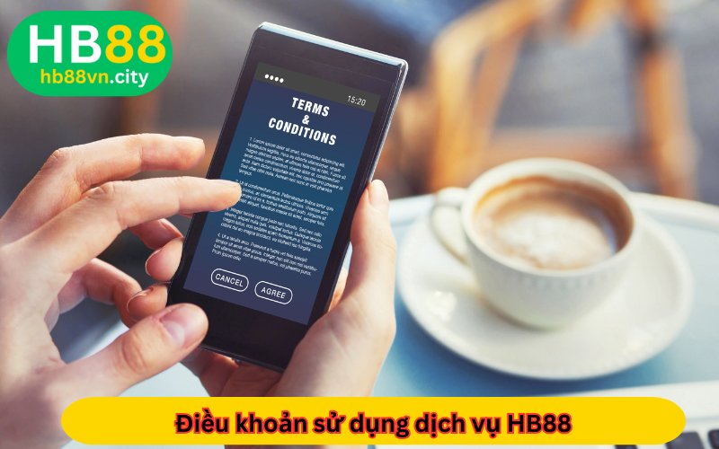 điều khoản sử dụng dịch vụ tại HB88